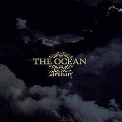 The Ocean - Aeolian альбом
