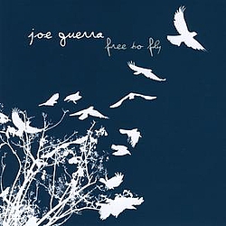 Joe Guerra - Free To Fly альбом