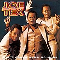 Joe Tex - Ain&#039;t Gonna Bump No More альбом