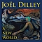 Joel Dilley - A New World альбом