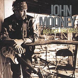 John Mooney - Against The Wall album