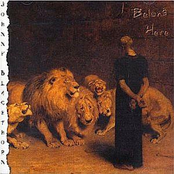 Johnny Blackthorn - I Belong Here album