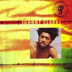 Johnny Clarke - Authorised Rockers album