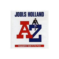 Jools Holland - A-Z Geographer&#039;s Guide To The Piano album