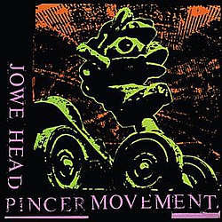 Jowe Head - Pincer Movement альбом