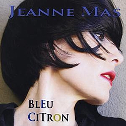 Jeanne Mas - Bleu Citron альбом