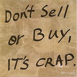 The Replacements - Don&#039;T Sell Or Buy, It&#039;S Crap album