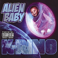 K-Rino - Alien Baby альбом