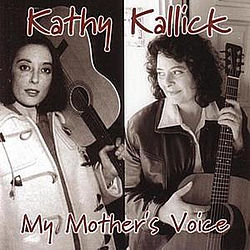 Kathy Kallick - My Mother&#039;s Voice альбом