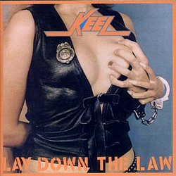 Keel - Lay Down The Law альбом