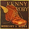 Kenny Roby - Mercury&#039;s Blues альбом