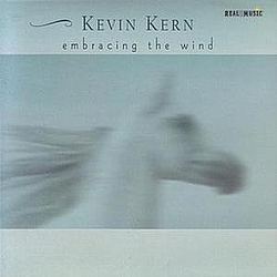Kevin Kern - Embracing The Wind альбом
