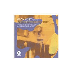 Kevin Yost - Abstract Funk Theory album