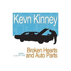 Kevn Kinney - Broken Hearts &amp; Auto Parts album