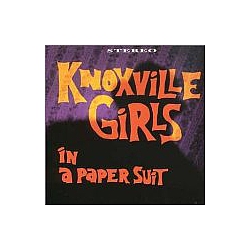 Knoxville Girls - In A Paper Suit album
