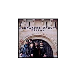 Lancaster County Prison - Lancaster County Prison album