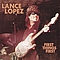 Lance Lopez - First Things First альбом