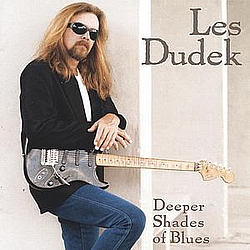 Les Dudek - Deeper Shades Of Blues альбом
