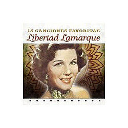Libertad Lamarque - 15 Canciones Favoritas album