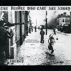 Liberty - People Who Care Are Angry album