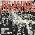 The Sainte Catherines - Dancing For Decadence альбом