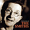 The Smiths - The Very Best Of The Smiths album