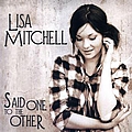 Lisa Mitchell - Said One To The Other Ep album