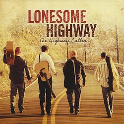 Lonesome Highway - The Highway Called album