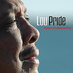 Lou Pride - Keep On Believing album