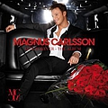 Magnus Carlsson - Live forever - The album альбом