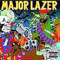 Major Lazer - Guns Don&#039;t Kill People... Lazers Do альбом