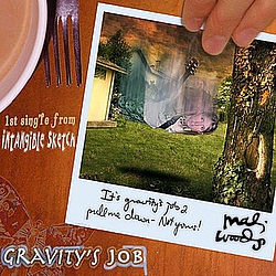 Mali Woods - Gravity&#039;s Job альбом