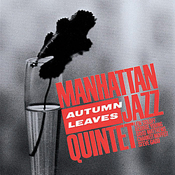Manhattan Jazz Quintet - Autumn Leaves альбом