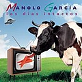 Manolo Garcia - Los días intactos альбом