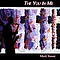 Mark Yannie - The You In Me album