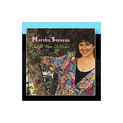 Marsha Stevens - I Still Have A Dream альбом