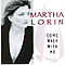Martha Lorin - Come Walk With Me album