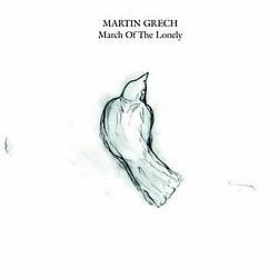 Martin Grech - March Of The Lonely album