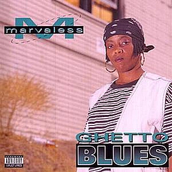 Marvaless - Ghetto Blues album