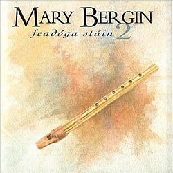 Mary Bergin - Feadoga Stain 2 album