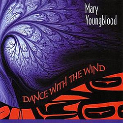 Mary Youngblood - Dance With The Wind album