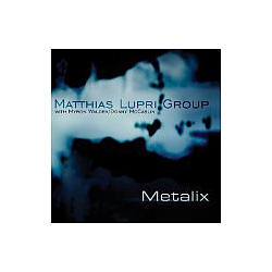 Matthias Lupri - Metalix album