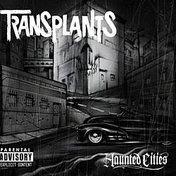 The Transplants - Haunted Cities альбом