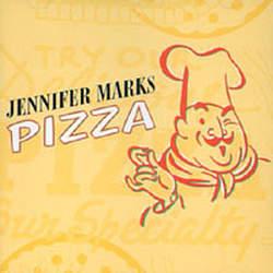 Jennifer Marks - Pizza album