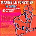 Maxime Le Forestier - Le cahier альбом