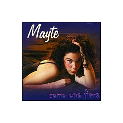 Mayte - Como Una Fiera альбом