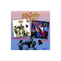 McGuffey Lane - Let The Hard Times Roll/day By Day album