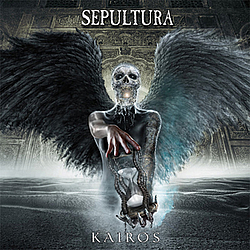 Sepultura - Kairos альбом