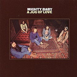 Mighty Baby - Jug Of Love album