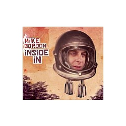 Mike Gordon - Inside In альбом